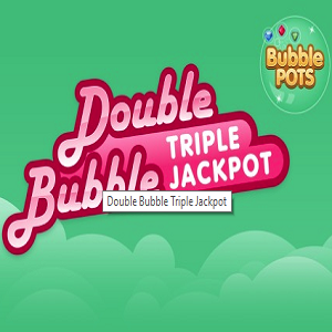 Double Bubble Triple Jackpot - SlotsWise